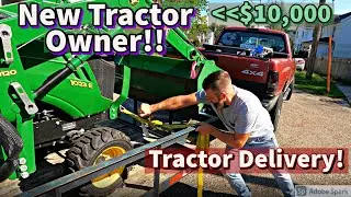 NEW TRACTOR!! (Old Customer) First Time Tractor Owner!! -Tractor Delivery!