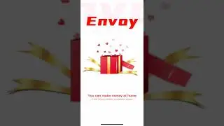 ENVOY - Earn Money for Order Grabbing | No Investment for Initial Earning