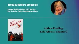 Exit Velocity, Chapter 3 #authorreading #bookclubs #socialjusticematters