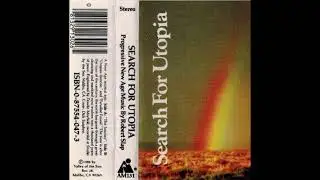 Robert Slap - Search For Utopia