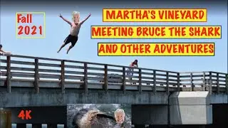 Martha's Vineyard 2021 in 4K: Exploring Jaws Locations from Oak Bluffs to Edgartown