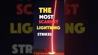 ТОП самых страшных и мощных ударов молнии ⚡