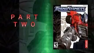 one shall stand, one shall booty call (Transformer 2004 on PS2)