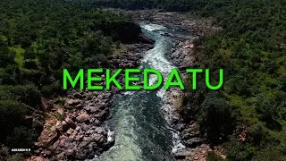 Mekedatu Karnataka | Majestic Drone Views of the Gorge | 4K DJI Air 3S