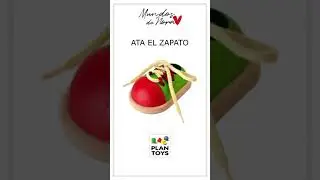 Ata el zapato Plan Toys