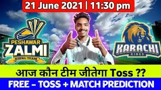 Peshawar Zalmi vs Karachi Kings | Today PSL Toss Prediction | Match Prediction