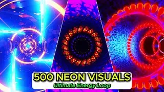 500 Neon Tunnel Effects &ndash; Ultimate Energy Visual Loop | 10 Hours of Psychedelic Lights