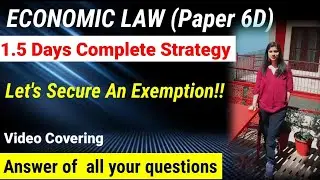 1.5 Days Strategy Before Exam || For CA Final Economic Laws || MAY22 || PAPER 6D || must watch video