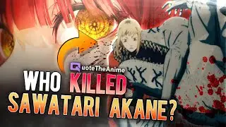 Who Killed Sawatari Akane? | Chainsaw Man