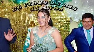MIS 15 AÑOS (VIDEO OFFICIAL)