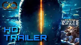 HD Trailer : Beyond White Space (2018)