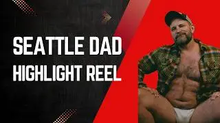 Highlight Reel of BHPI Interview Seattle_Dad bear 120