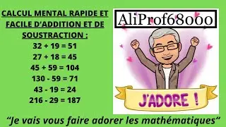 Calcul mental rapide et facile d&rsquo;addition et de soustraction pour CP-CE1-CE2-CM1-CM2-6&egrave;me-5&egrave;me-4&egrave;me