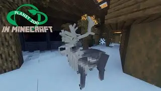 Reindeer Habitat | Planet Zoo in Minecraft S4 ep03