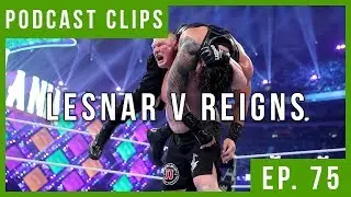 Is Brock Lesnar Redefining Kayfabe? - StrayaMania Podcast Clips