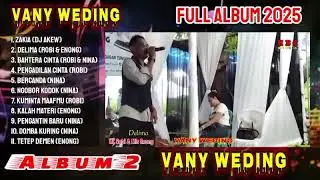 Live Show FULL ALBUM 2 2025 | VANY WEDING ntertainment DJ Duda Araban DJ Remix DANGDUT  in Cangkore 
