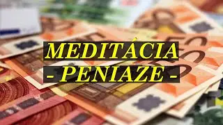 Meditácia HOJNOSTI