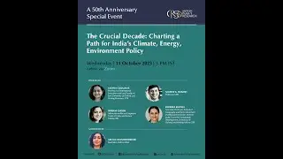 The Crucial Decade: Charting a Path for India&rsquo;s Climate, Energy and Environment Policy