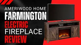 Ameriwood Home Farmington Electric Fireplace Review
