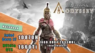 Assassin's Creed Odyssey Benchmark - i7 10870H + GTX1660Ti + 16GB RAM (FX506LU-HN767)