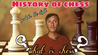 History of chess||♟️♟️ prabaha the depth story||Nepali reacherch documentary 