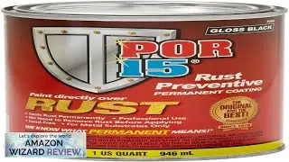 POR-15 Rust Preventive Paint Stop Rust and Corrosion Permanently Anti-rust Non-porous Review