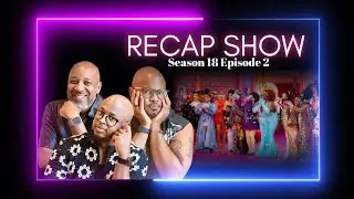 Drag Race Season 18 Episode 2 Was&hellip; Kinda Meh 😐 | Drag Race Recap