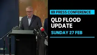 IN FULL: PM announces disaster relief payments for those affected by Queensland floods | ABC News