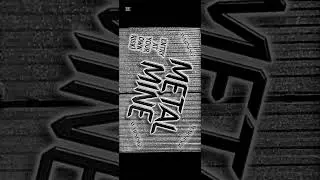 Nowe nagranie.  Metal Mine  (demo)