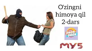 O'zingni himoya qil 2-dars.