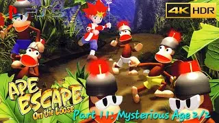 Ape Escape: On The Loose: Part 11: Mysterious Age 2/2 (PS5) (4KHDR)
