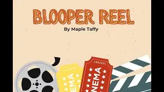 First Ever Blooper Reel! [Subtitles included]