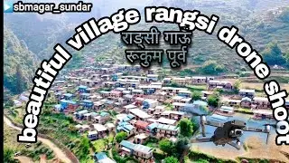 rangsi village drone shoot cinematic video //djimavicmini  rukum_est ftt//#sbmagar_sundar