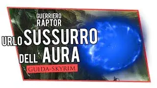 SKYRIM - Urli Drago: SUSSURRO DELL' AURA