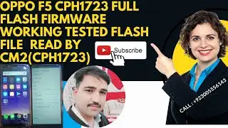 Oppo F5 CPH1723 Full Flash Firmware Working Tested Flash File 💯Read by CM2(CPH1723)