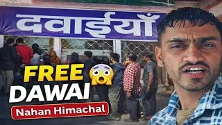 Nahan Himachal Mein FREE Dawai 😱 isa Pehli Baar Dekha #himachalvlog #sirmaur   #NAHAN 