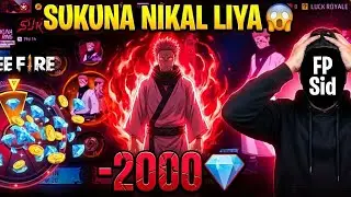 -2000 💎 laga ke SUKUNA aa gaya 😳 | Free Fire Spin | FP Sid