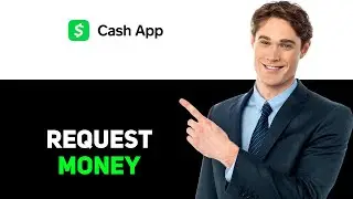 how to request money on cash app