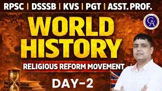 विश्व इतिहास: धर्म सुधार आन्दोलन 2 (Protestant Reformation) RPSC, Assistant Professor BY ROHIT SIR