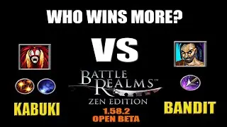 Ultimate KABUKI vs BANDIT Fight!! - Battle Realms Zen Edition 1.58.2