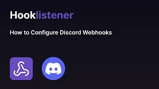 How to Set Up Discord Webhooks and Forward Them Anywhere with Hooklistener