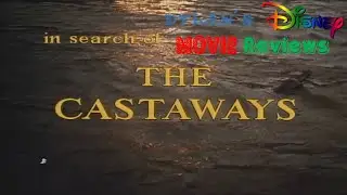 Dylan's Disney Movie Reviews Episode #89: In Search of the Castaways