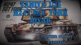 Распаковка ещё одного старого набора &mdash; Tamiya M247 Sgt. York DIVAD 1/35