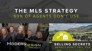 The MLS Strategy 99% of Agents Don&rsquo;t Use