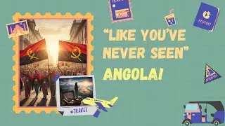 Discover the hidden side of Angola! 👀