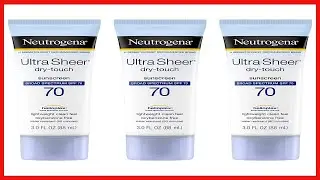 How to Protect Your Skin Daily with Neutrogena Ultra Sheer SPF 70 Sunscreen