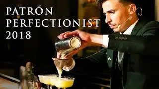 2018 Patr&oacute;n Perfectionists Cocktail Competition Winner | Patr&oacute;n Tequila