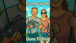 We took a couple hours off from farm chores at Hartland Oaks and went fishing!