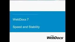 05 WebDocs 7 Speed and Stability Improvements