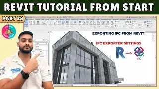 #28 Revit Tutorial: Export IFC files from Revit